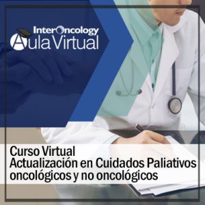 Curso Virtual de Cuidados Paliativos oncológicos y no oncológicos